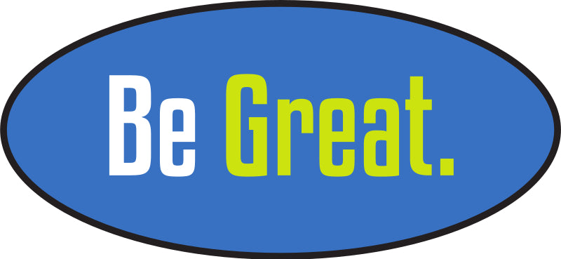 Be Great