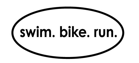 Swim. Bike. Run.