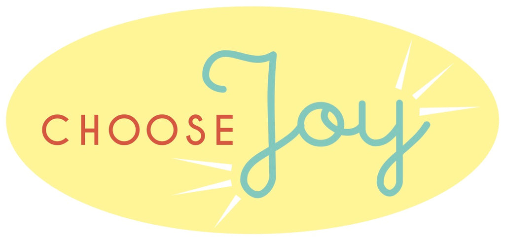 Choose Joy